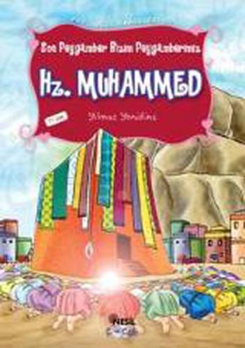 Peygamber Hikayeleri-13: Hz. Muhammed | Kitap Ambarı