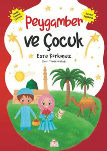 Peygamber ve Çocuk | Kitap Ambarı