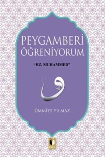 Peygamberi Öğreniyorum | Kitap Ambarı