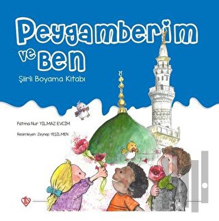 Peygamberim ve Ben Şiirli Boyama Kitabı | Kitap Ambarı