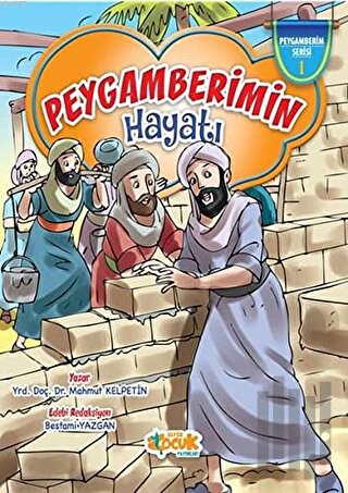 Peygamberimin Hayatı (Ciltli) | Kitap Ambarı