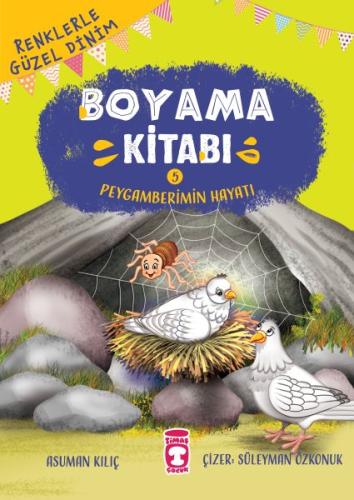 Renklerle Güzel Dinim Boyama Kitabı 5: Peygamberimin Hayatı | Kitap Am