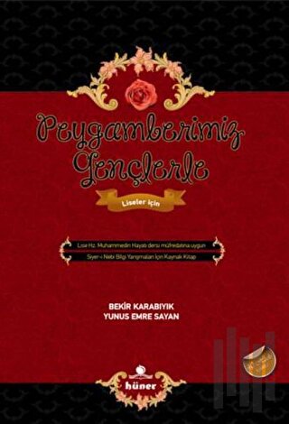 Peygamberimiz Gençlerle | Kitap Ambarı