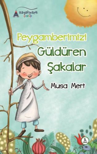 Peygamberimizi Güldüren Şakalar | Kitap Ambarı