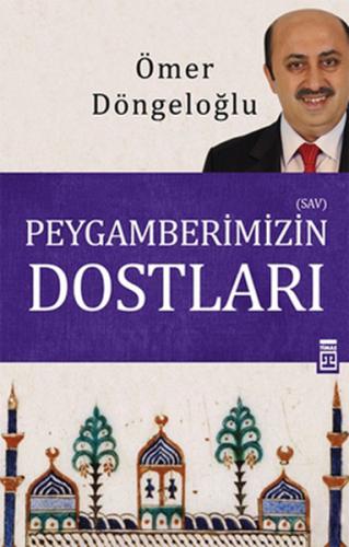 Peygamberimizin Dostları | Kitap Ambarı