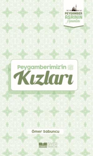 Peygamberimiz'in Kızları | Kitap Ambarı