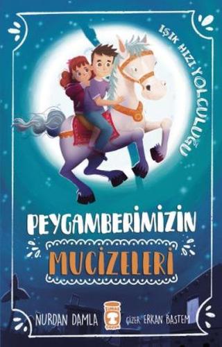 Peygamberimizin Mucizeleri | Kitap Ambarı