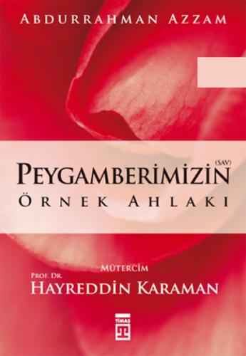 Peygamberimizin Örnek Ahlakı | Kitap Ambarı