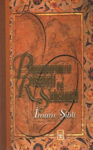 Peygamberimizin Risaleti ve Şahsiyeti | Kitap Ambarı