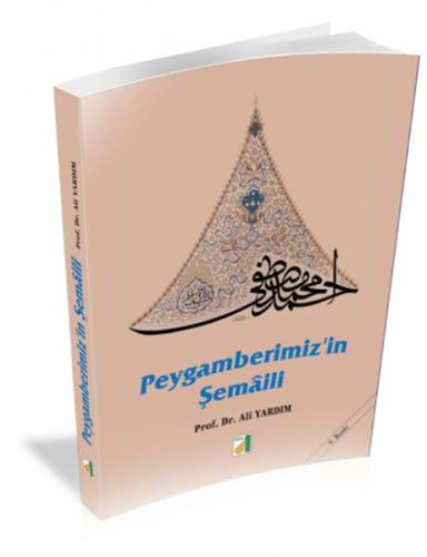 Peygamberimiz'in Şemaili | Kitap Ambarı