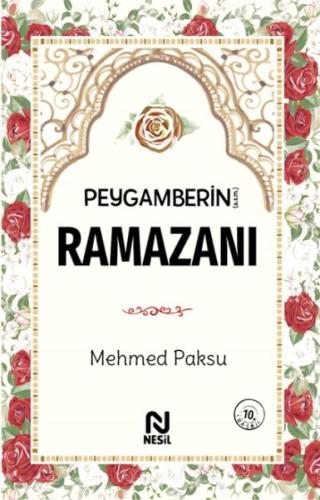 Peygamberin (a.s.m) Ramazanı | Kitap Ambarı