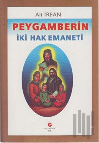 Peygamberin İki Hak Emaneti | Kitap Ambarı