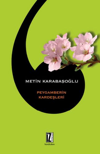 Peygamberin Kardeşleri | Kitap Ambarı