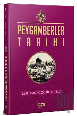 Peygamberler Tarihi (Ciltli) | Kitap Ambarı