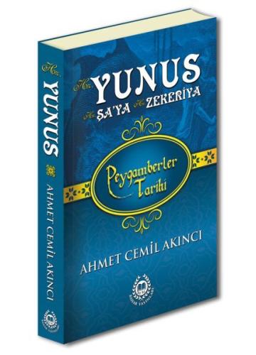 Hz. Yunus - Hz. Şa'ya - Hz. Zekeriya (Ciltli) | Kitap Ambarı