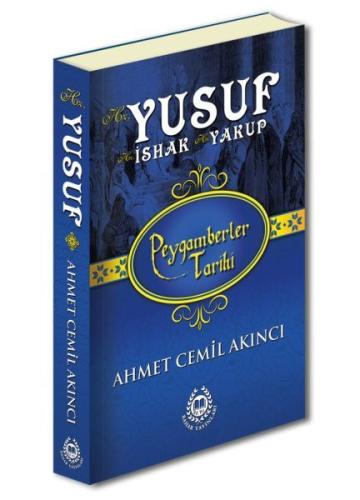 Hz. Yusuf - Hz. İshak - Hz. Yakup (Ciltli) | Kitap Ambarı