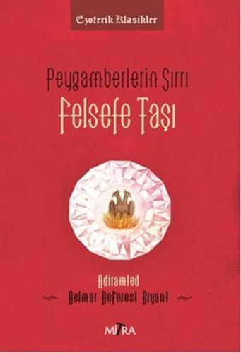 Peygamberlerin Sırrı - Felsefe Taşı | Kitap Ambarı