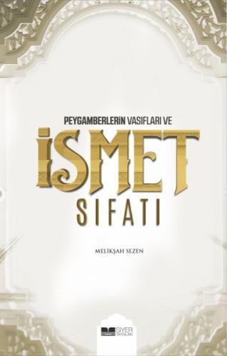 Peygamberlerin Vasıfları ve İsmet Sıfatı (Ciltli) | Kitap Ambarı