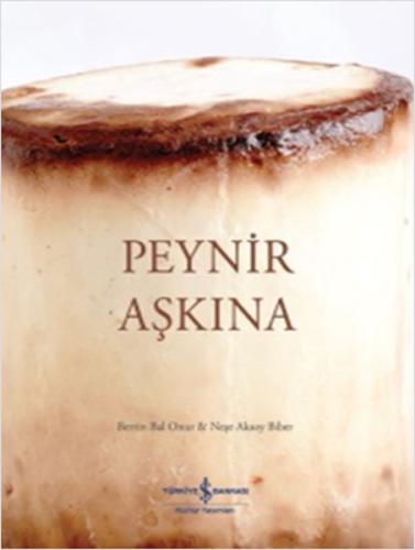 Peynir Aşkına (Ciltli) | Kitap Ambarı