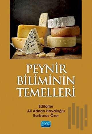 Peynir Biliminin Temelleri | Kitap Ambarı