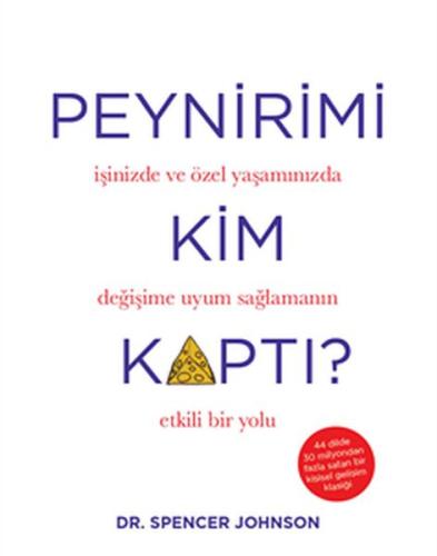 Peynirimi Kim Kaptı? (Ciltli) | Kitap Ambarı