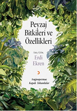 Peyzaj Bitkileri ve Özellikleri | Kitap Ambarı