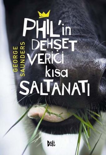 Phil’in Dehşet Verici Kısa Saltanatı | Kitap Ambarı