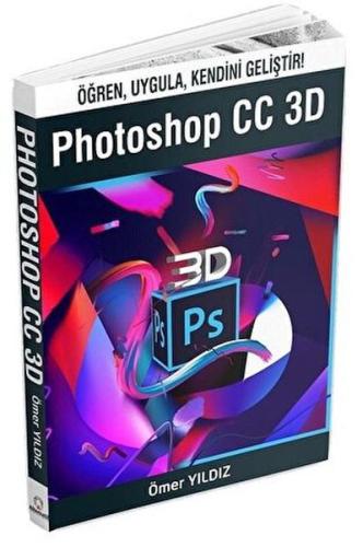 Photoshop CC 3D | Kitap Ambarı