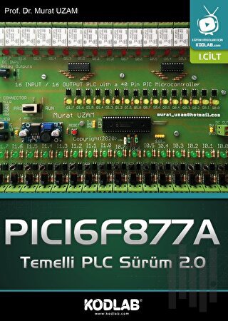 PICI6F877A Temelli PLC Sürüm 2.0 | Kitap Ambarı