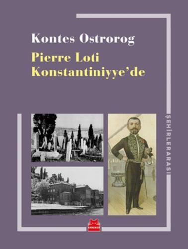 Pierre Loti Konstantiniyye’de | Kitap Ambarı