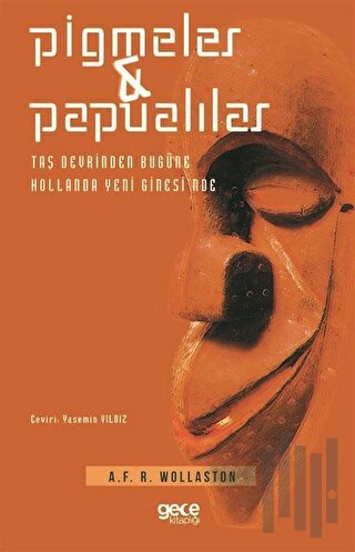 Pigmeler ve Papualılar | Kitap Ambarı