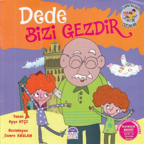 Dede Bizi Gezdir - Pijama Kulübü Çocukları | Kitap Ambarı