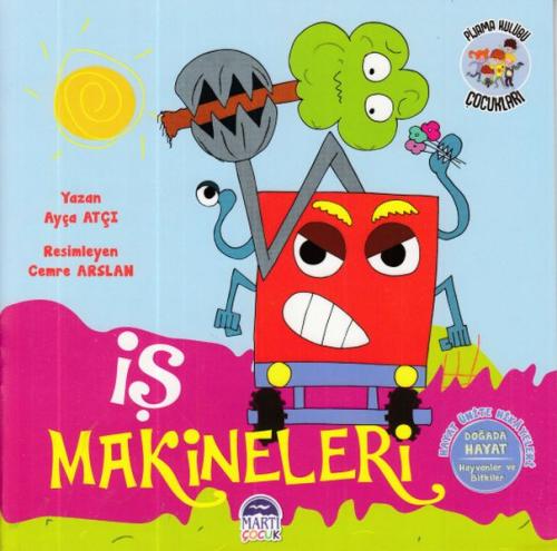 İş Makineleri - Pijama Kulübü Çocukları | Kitap Ambarı