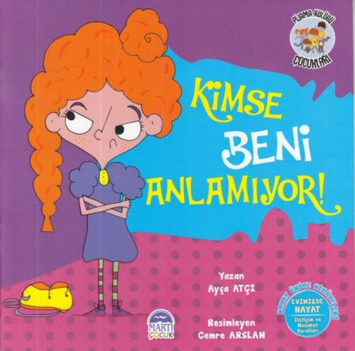 Kimse Beni Anlamıyor - Pijama Çocuk Kulübü | Kitap Ambarı