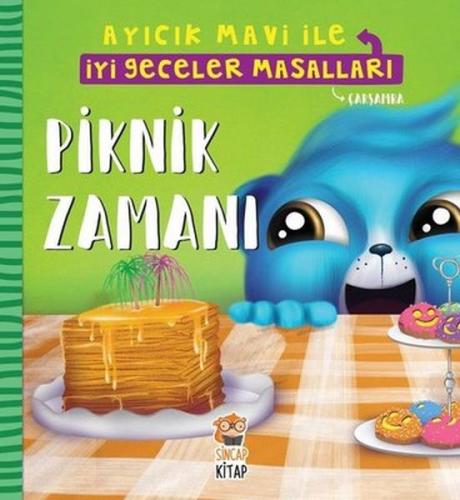 Piknik Zamanı - Ayıcık Mavi İle İyi Geceler Masalları | Kitap Ambarı