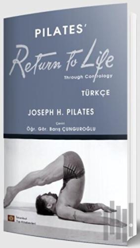 Pilates’ Return To Life Türkçe | Kitap Ambarı