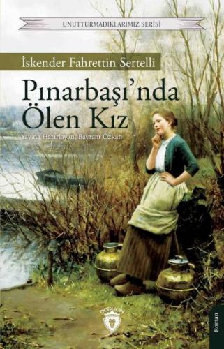 Pınarbaşı’nda Ölen Kız | Kitap Ambarı