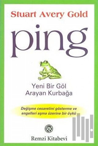 Ping Yeni Bir Göl Arayan Kurbağa | Kitap Ambarı