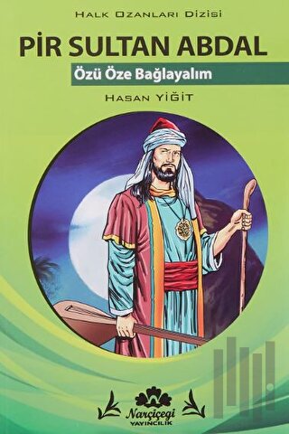 Pir Sultan Abdal - Halk Ozanlar Dizisi | Kitap Ambarı