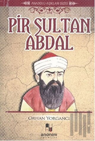 Pir Sultan Abdal | Kitap Ambarı