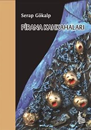 Pirana Kahkaları | Kitap Ambarı