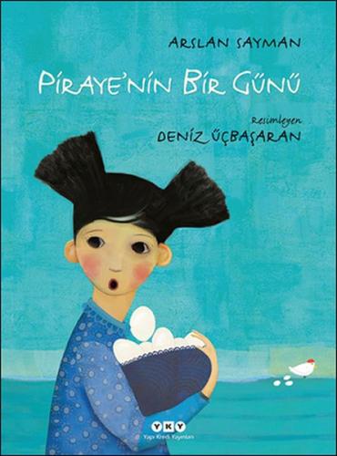 Piraye'nin Bir Günü | Kitap Ambarı