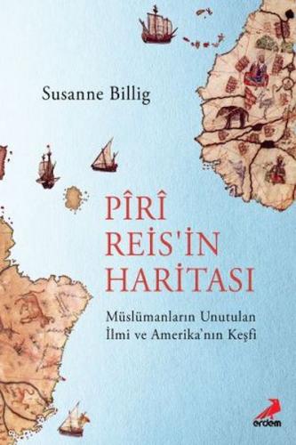 Piri Reis'in Haritası | Kitap Ambarı