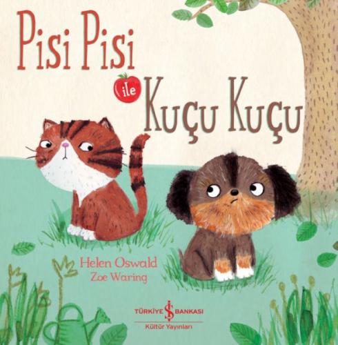 Pisi Pisi İle Kuçu Kuçu | Kitap Ambarı