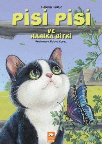 Pisi Pisi ve Harika Bitki | Kitap Ambarı