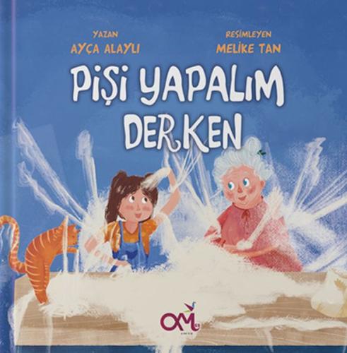 Pişi Yapalım Derken | Kitap Ambarı