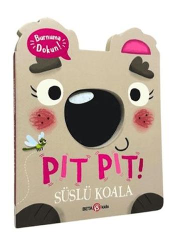 Pıt Pıt Burnuma Dokun Süslü Koala (Sesli Kitap) (Ciltli) | Kitap Ambar