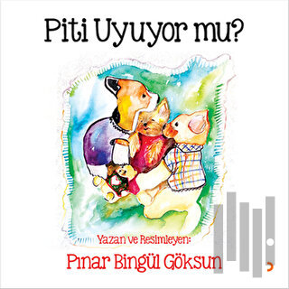 Piti Uyuyor mu? | Kitap Ambarı