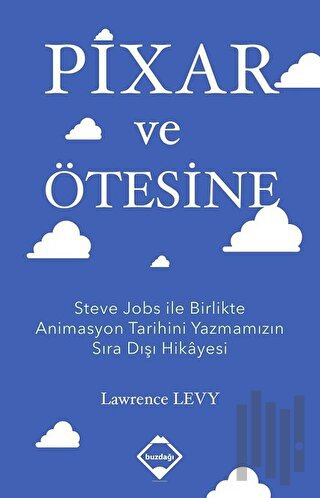 Pixar ve Ötesine | Kitap Ambarı