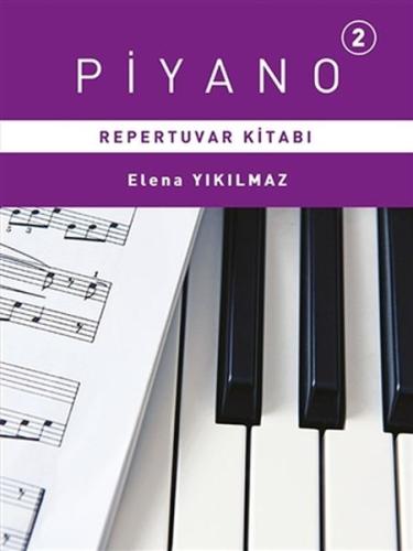 Piyano Repertuvarı Kitabı 2 | Kitap Ambarı